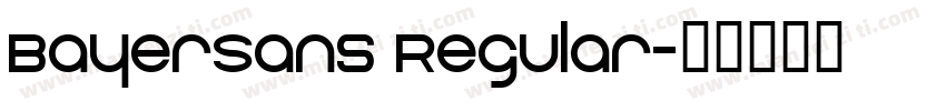 BayerSans Regular字体转换